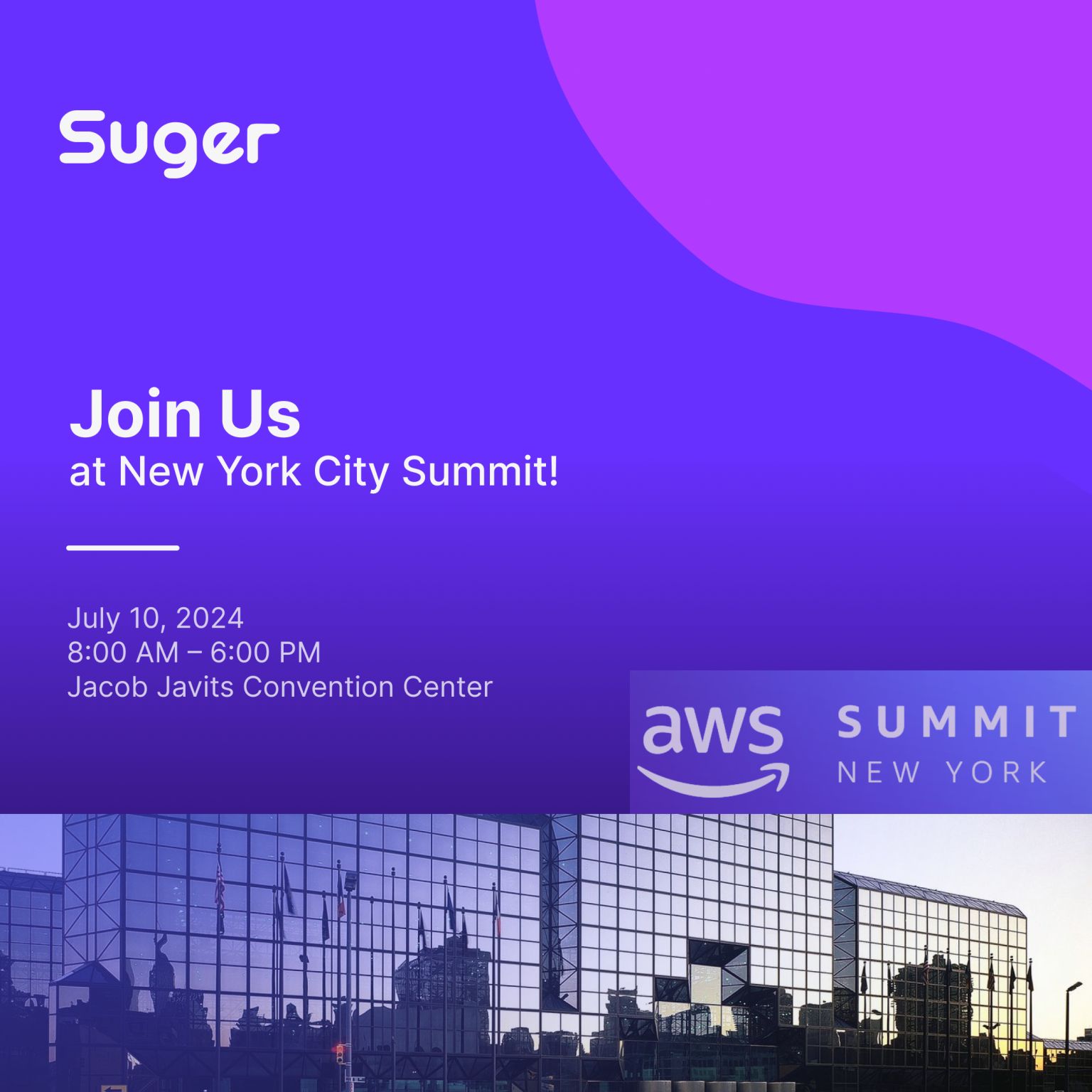 Meet Suger at the AWS Summit New York!