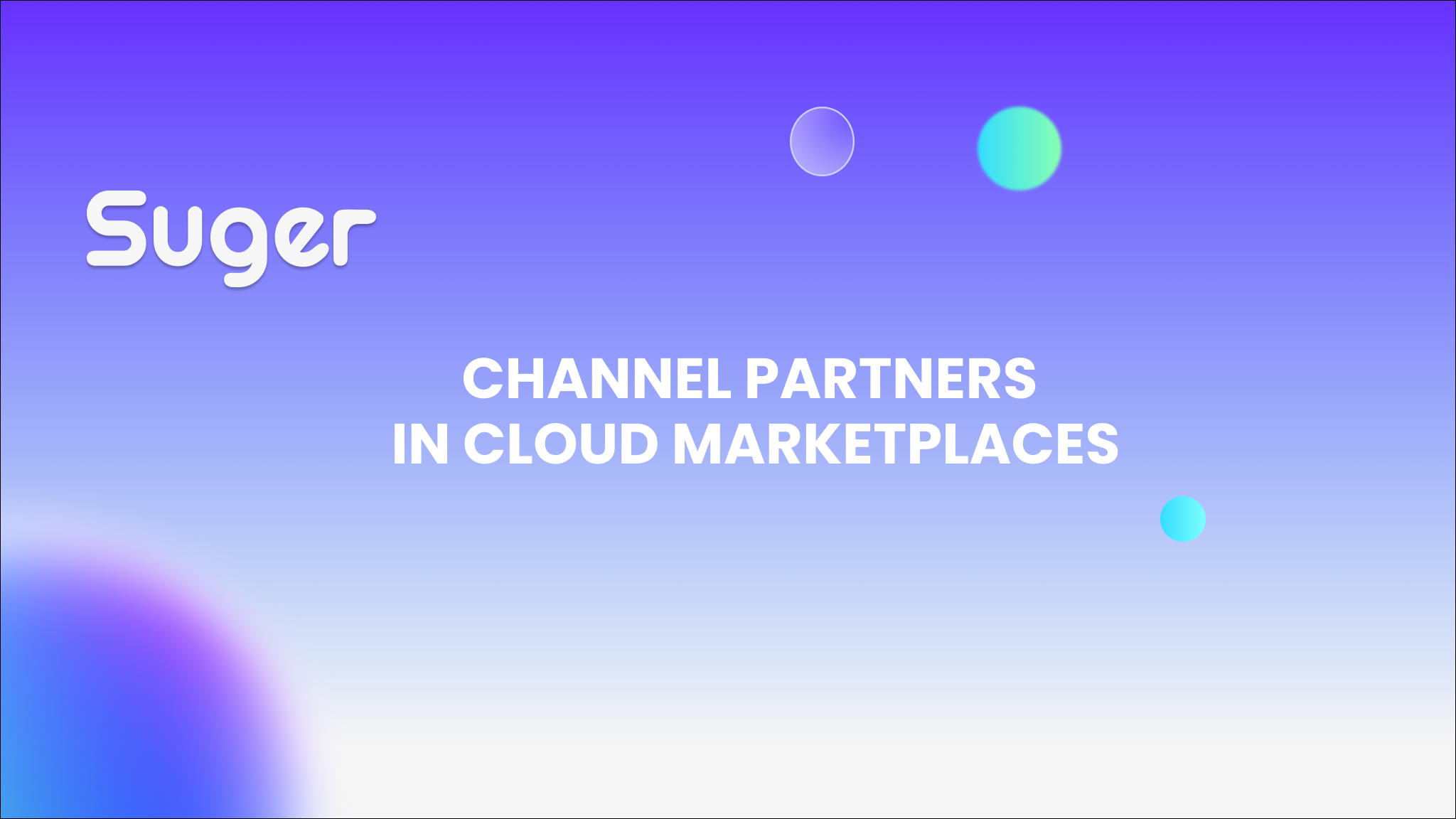 The Growing Role of Channel Partners in Cloud Marketplaces