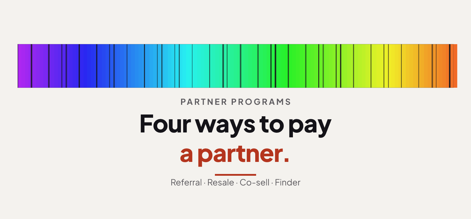The Four Ways to Pay a Partner, and When Each Fits